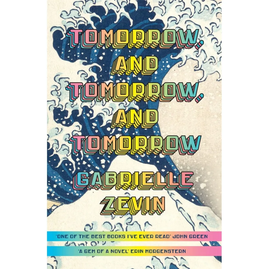  Tomorrow, and Tomorrow, and Tomorrow - Gabrielle Zevin Penguin (9781784744656)